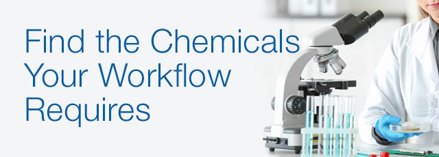 All the Chemicals Your Workflow Requires